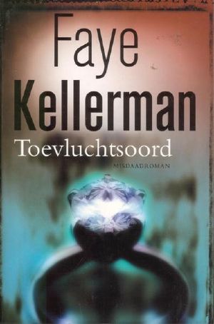 [Peter Decker/Rina Lazarus 07] • Toevluchtsoord
